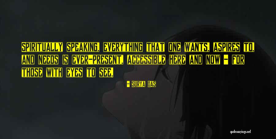 Speaking With Eyes Quotes By Surya Das Speaking With Eyes Quotes By Surya Das