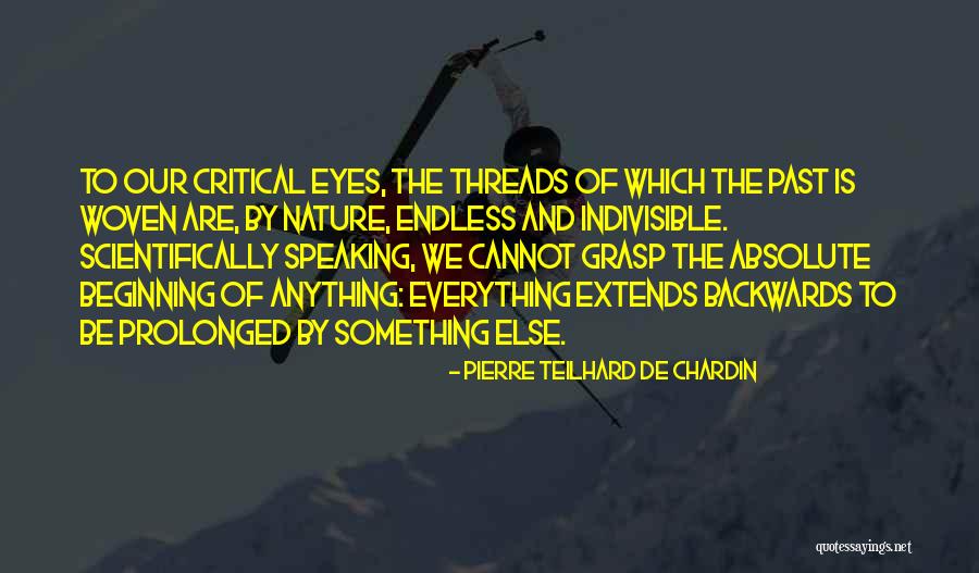 Speaking With Your Eyes Quotes By Pierre Teilhard De Chardin Speaking With Your Eyes Quotes By Pierre Teilhard De Chardin