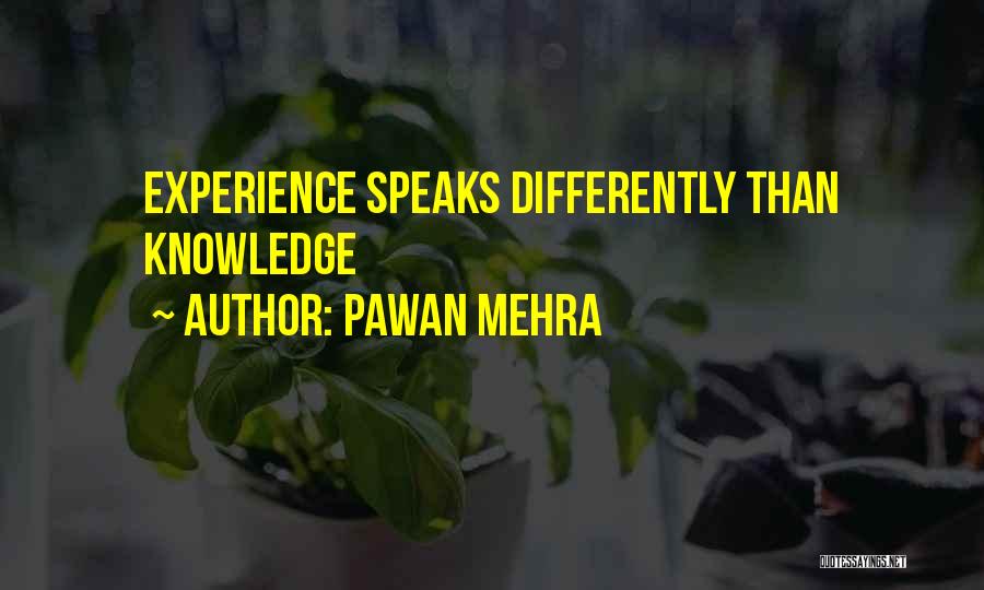 Speaks Quotes By Pawan Mehra