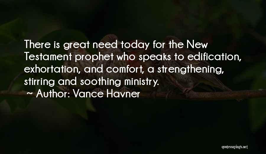 Speaks Quotes By Vance Havner