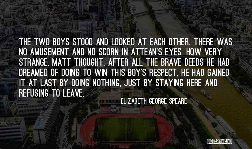 Speare Quotes By Elizabeth George Speare Speare Quotes By Elizabeth George Speare