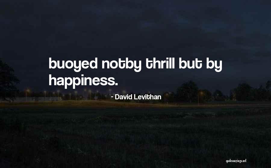 Spearheading Synonym Quotes By David Levithan Spearheading Synonym Quotes By David Levithan