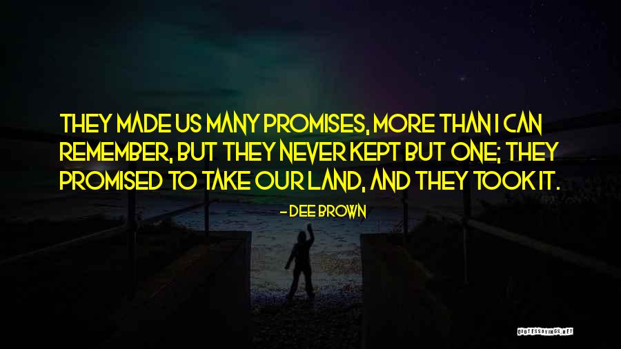 Spearmontene Quotes By Dee Brown Spearmontene Quotes By Dee Brown