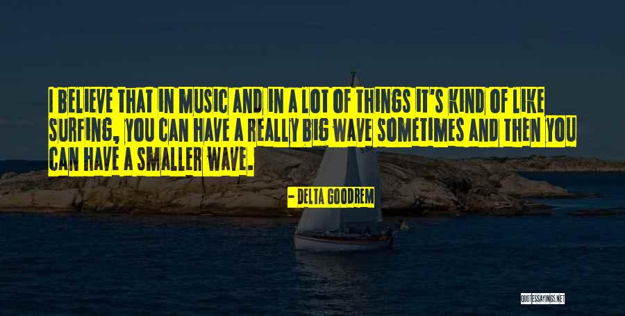 Specchio Lungo Quotes By Delta Goodrem Specchio Lungo Quotes By Delta Goodrem