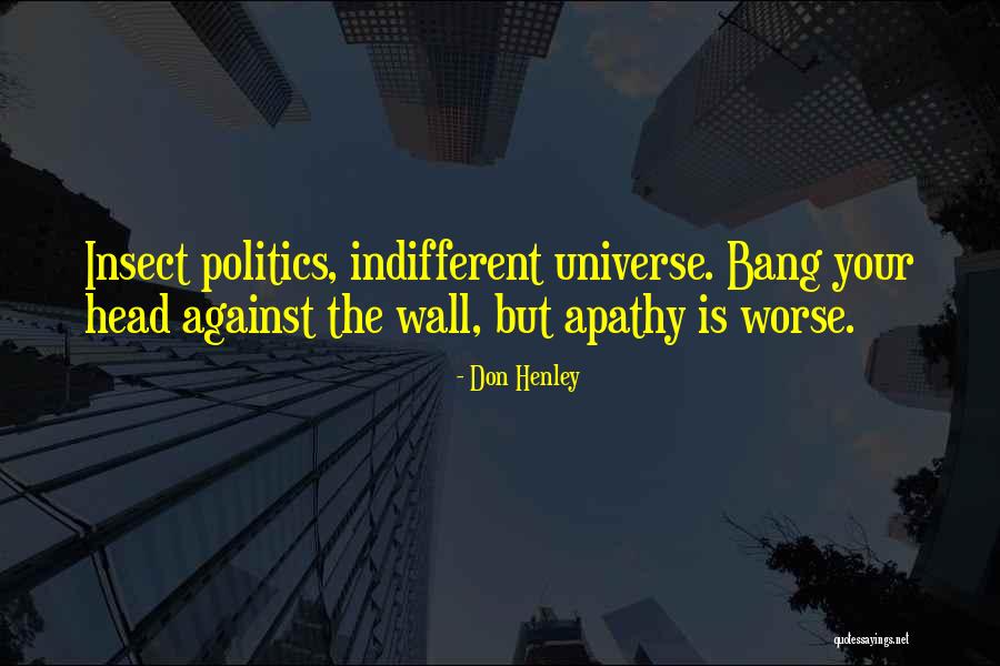 Specchio Lungo Quotes By Don Henley Specchio Lungo Quotes By Don Henley