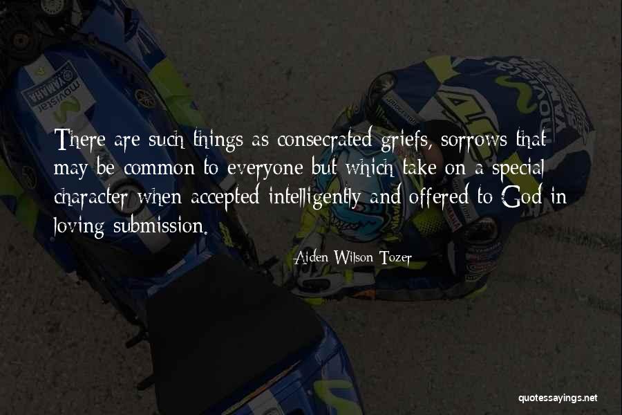 Special And Common Quotes By Aiden Wilson Tozer Special And Common Quotes By Aiden Wilson Tozer