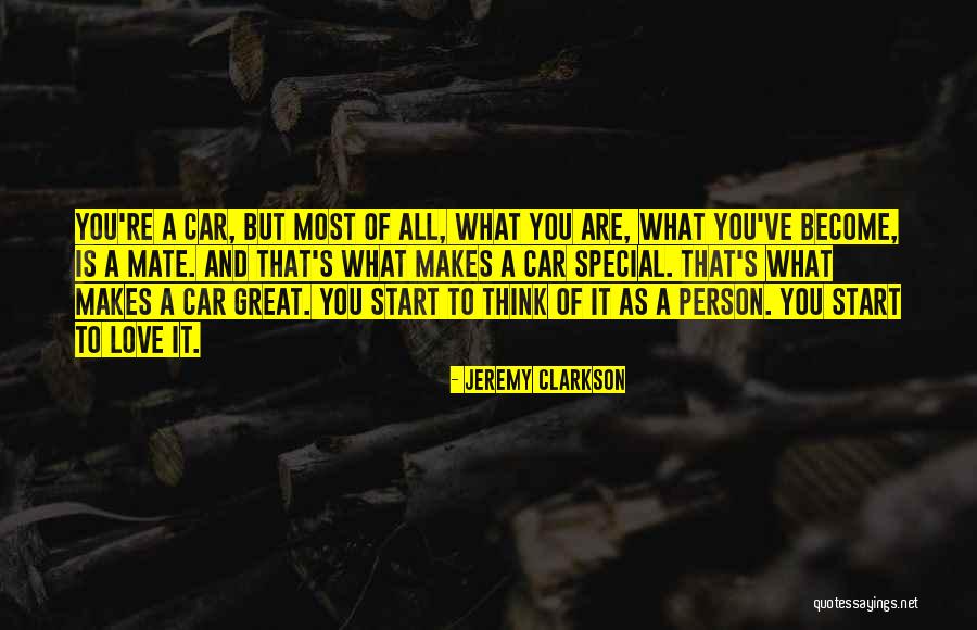 Special As You Are Quotes By Jeremy Clarkson Special As You Are Quotes By Jeremy Clarkson