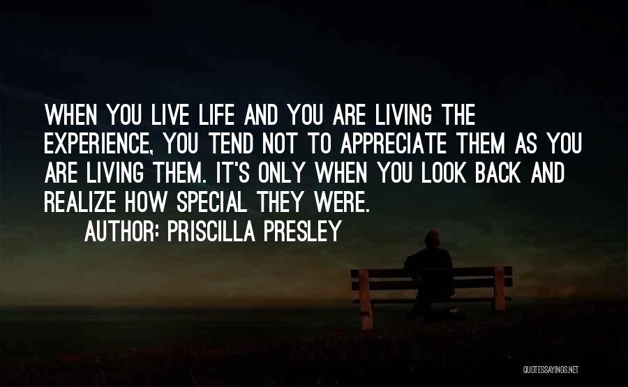 Special As You Are Quotes By Priscilla Presley