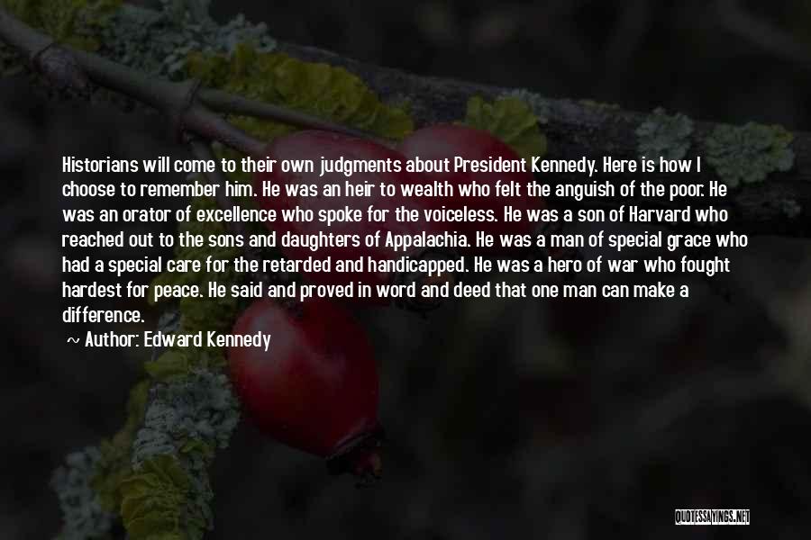 Special Daughters Quotes By Edward Kennedy
