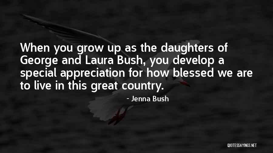 Special Daughters Quotes By Jenna Bush Special Daughters Quotes By Jenna Bush