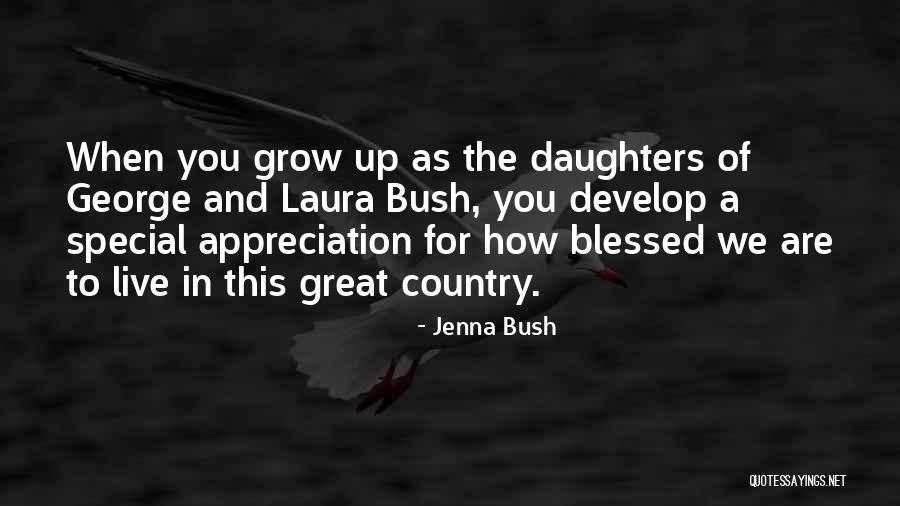 Special Daughters Quotes By Jenna Bush