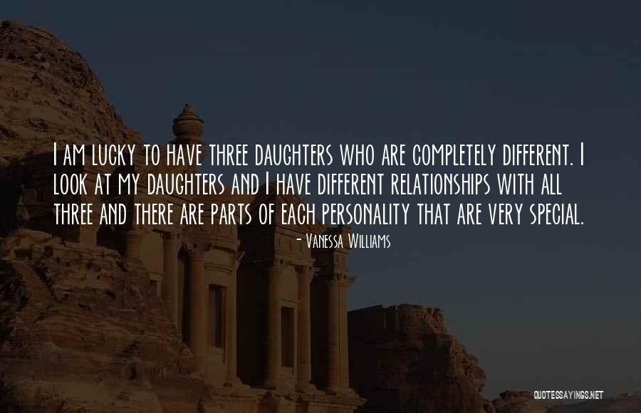 Special Daughters Quotes By Vanessa Williams