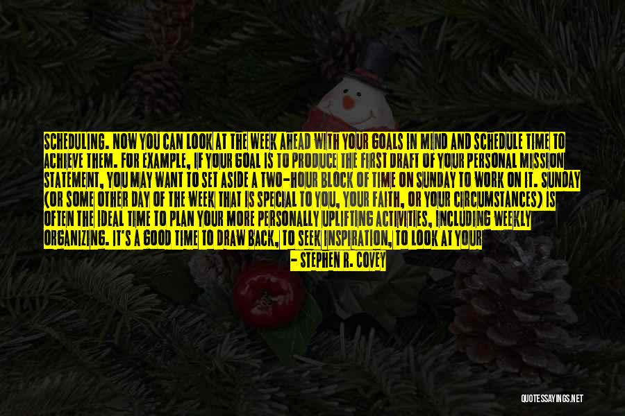 Special Day Of Life Quotes By Stephen R. Covey