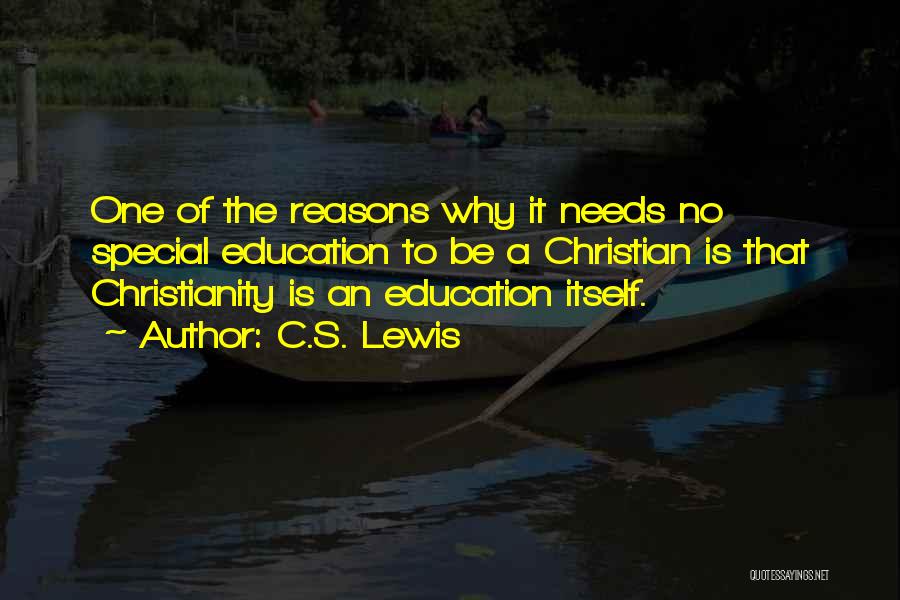 Special Education Quotes By C.S. Lewis