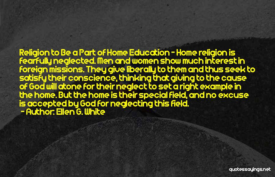 Special Education Quotes By Ellen G. White