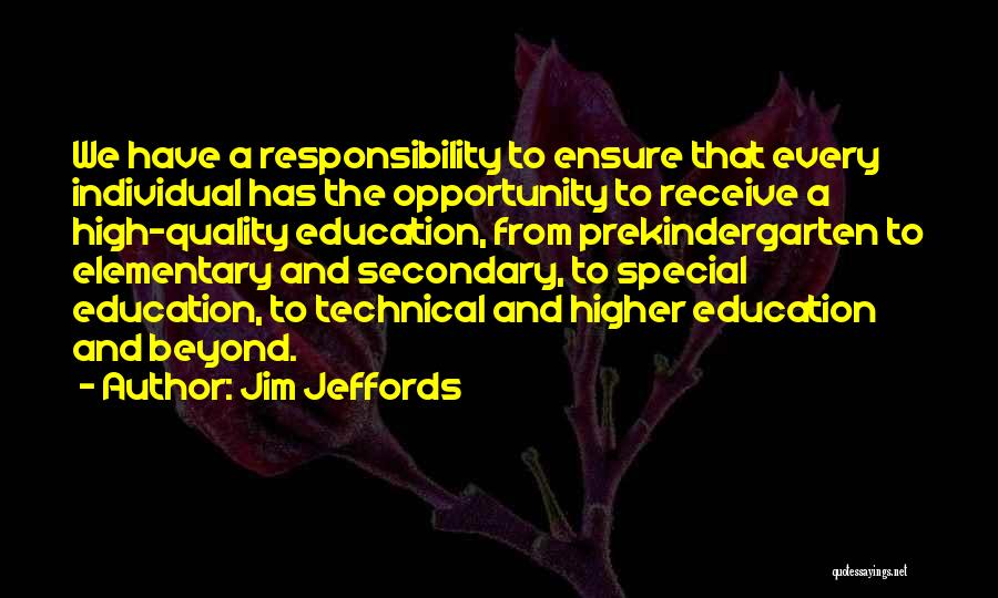 Special Education Quotes By Jim Jeffords