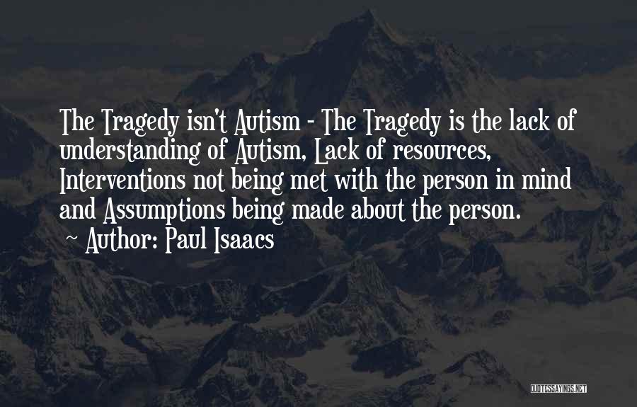 Special Education Quotes By Paul Isaacs