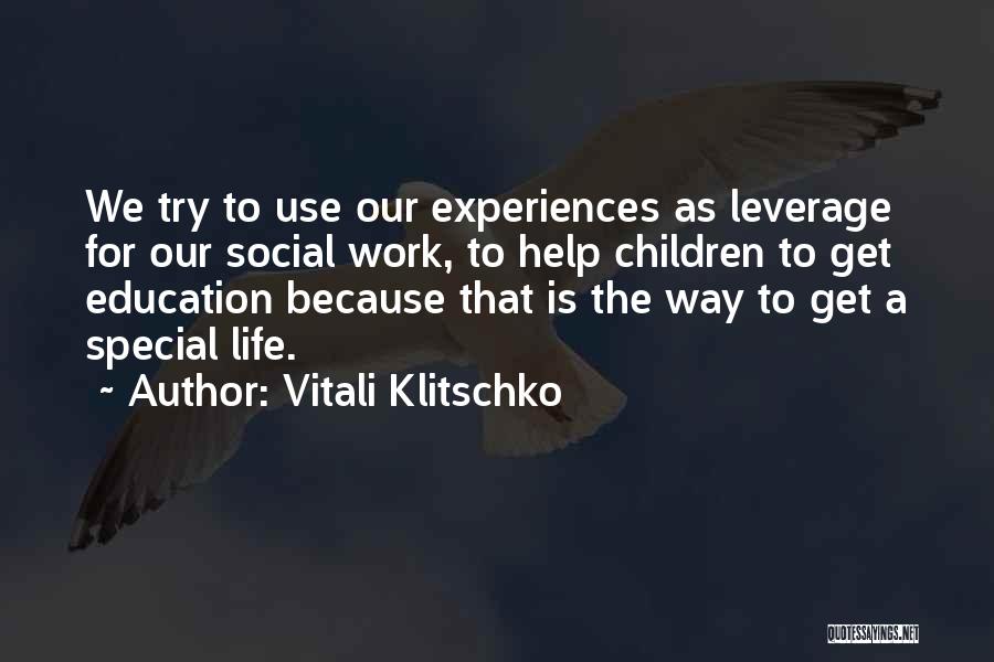 Special Education Quotes By Vitali Klitschko