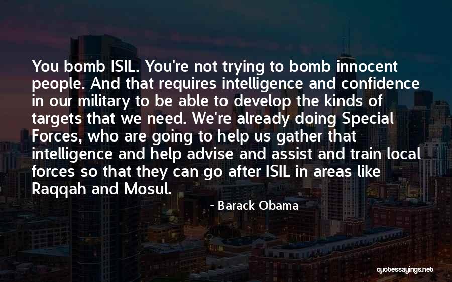 Special Forces Quotes By Barack Obama