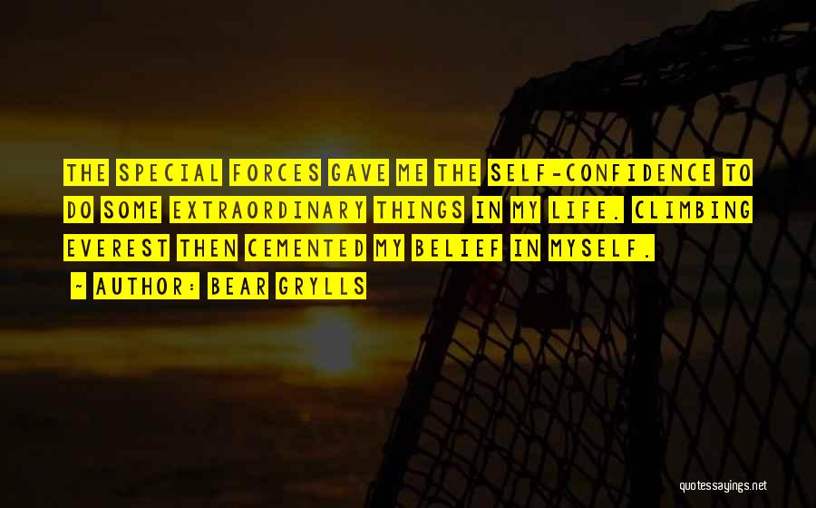 Special Forces Quotes By Bear Grylls