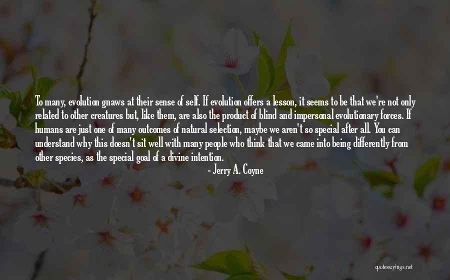 Special Forces Quotes By Jerry A. Coyne