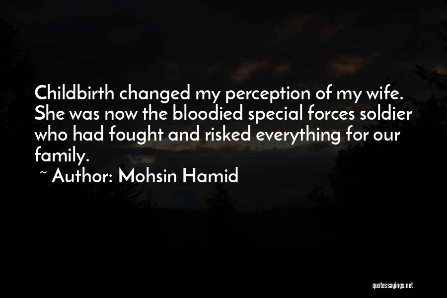 Special Forces Quotes By Mohsin Hamid