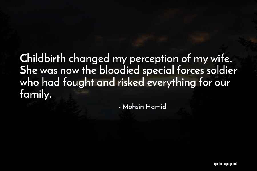 Special Forces Quotes By Mohsin Hamid