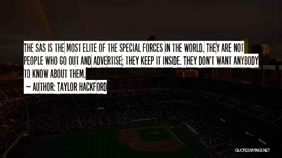 Special Forces Quotes By Taylor Hackford Special Forces Quotes By Taylor Hackford