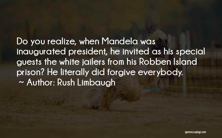 Special Guests Quotes By Rush Limbaugh