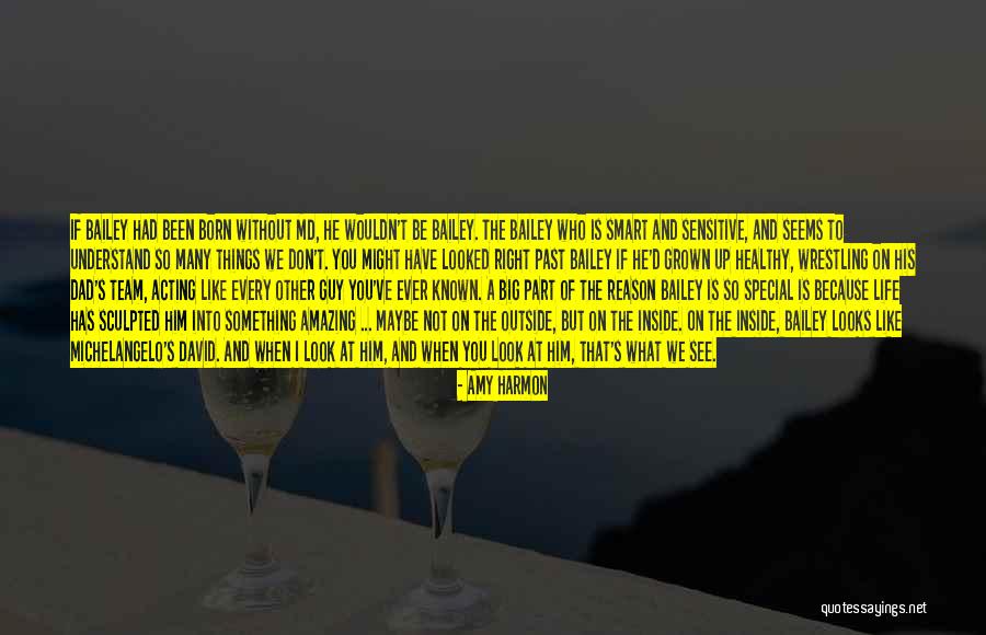 Special Guy Quotes By Amy Harmon Special Guy Quotes By Amy Harmon