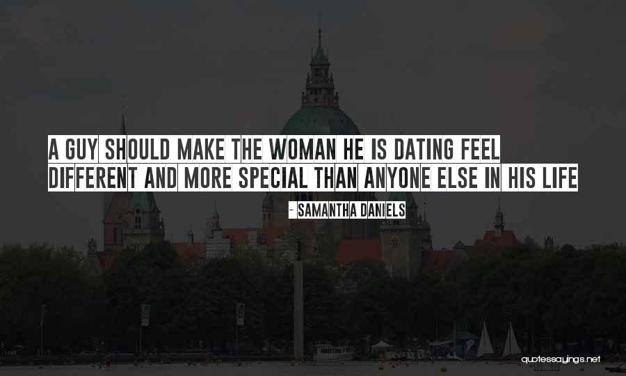 Special Guy Quotes By Samantha Daniels Special Guy Quotes By Samantha Daniels