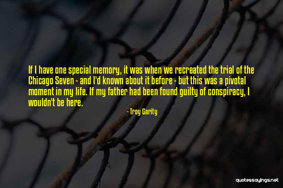 Special In My Life Quotes By Troy Garity Special In My Life Quotes By Troy Garity