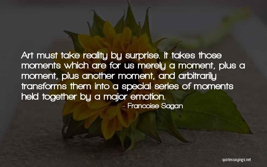 Special Moments Quotes By Francoise Sagan Special Moments Quotes By Francoise Sagan