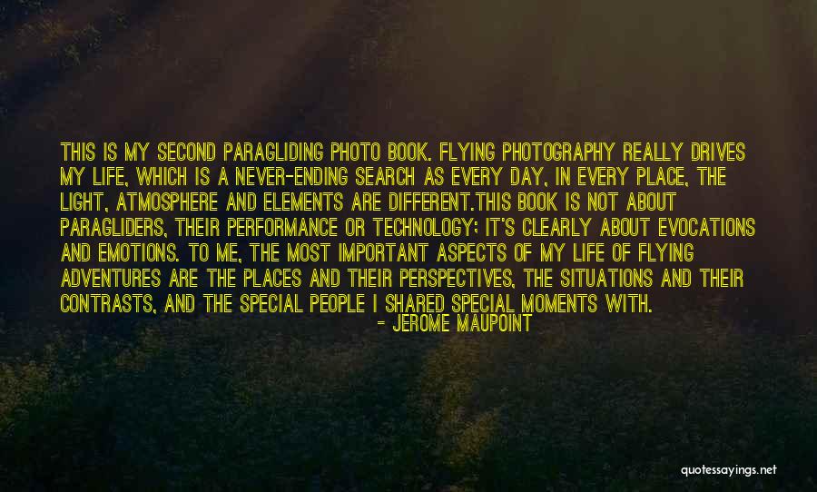 Special Moments Quotes By Jerome Maupoint Special Moments Quotes By Jerome Maupoint