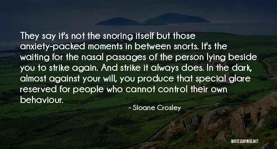 Special Moments Quotes By Sloane Crosley Special Moments Quotes By Sloane Crosley