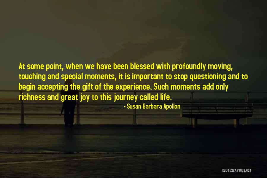 Special Moments Quotes By Susan Barbara Apollon Special Moments Quotes By Susan Barbara Apollon