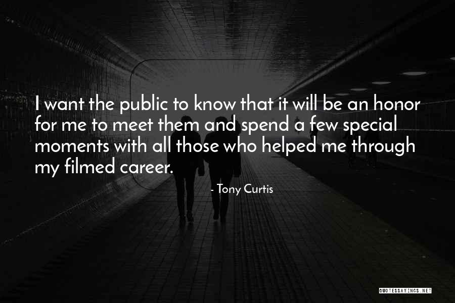 Special Moments Quotes By Tony Curtis Special Moments Quotes By Tony Curtis