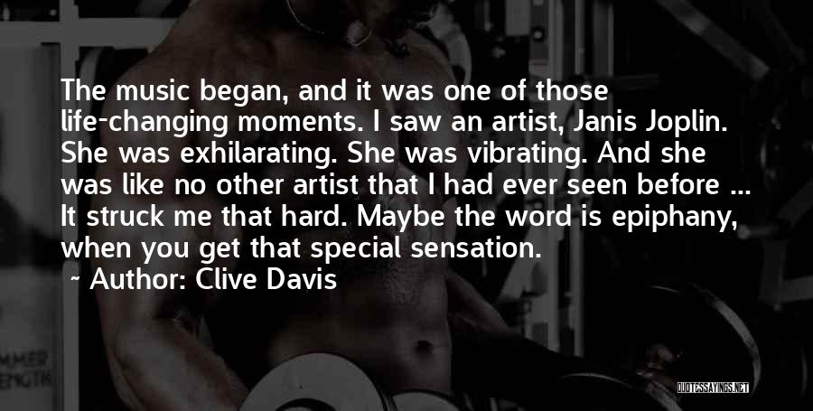 Special Moments With You Quotes By Clive Davis