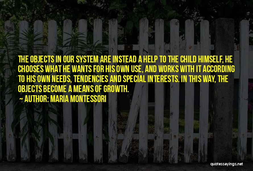 Special Needs Child Quotes By Maria Montessori