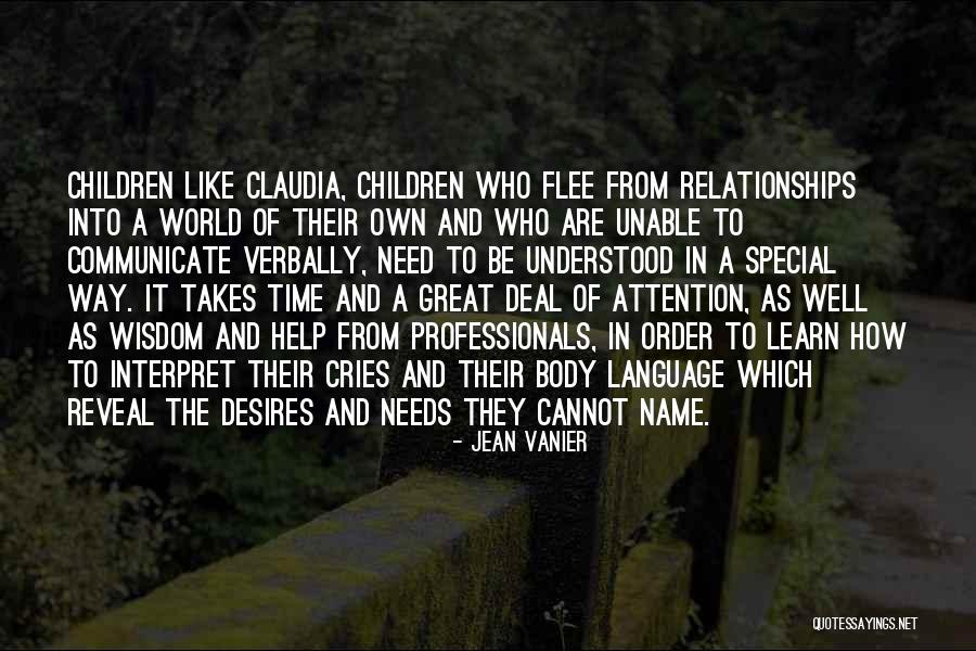 Special Needs Children Quotes By Jean Vanier Special Needs Children Quotes By Jean Vanier