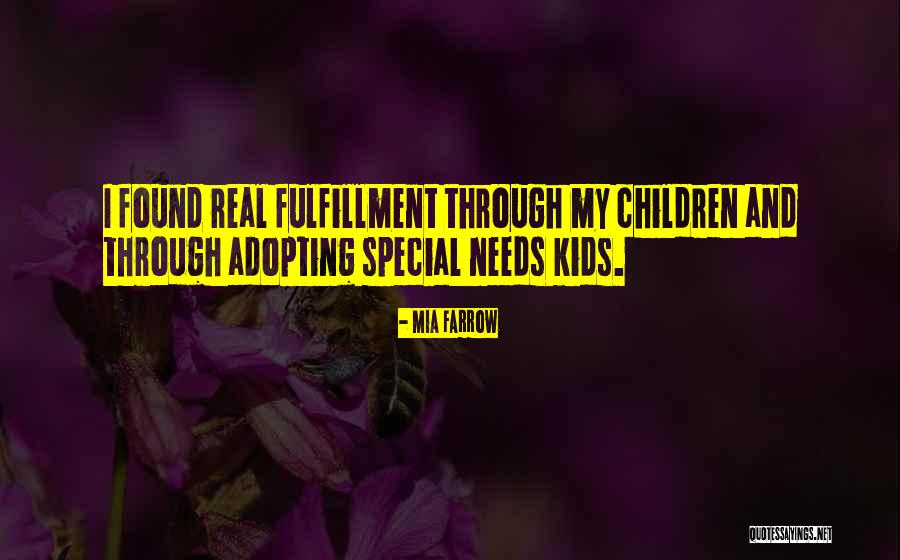 Special Needs Children Quotes By Mia Farrow Special Needs Children Quotes By Mia Farrow