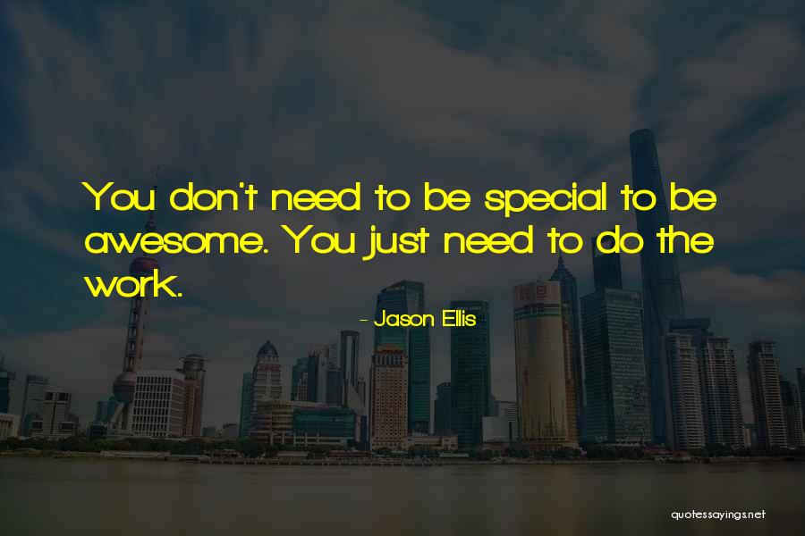 Special Needs Quotes By Jason Ellis