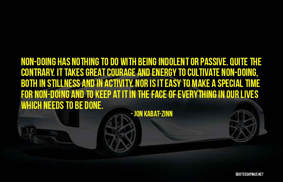 Special Needs Quotes By Jon Kabat-Zinn