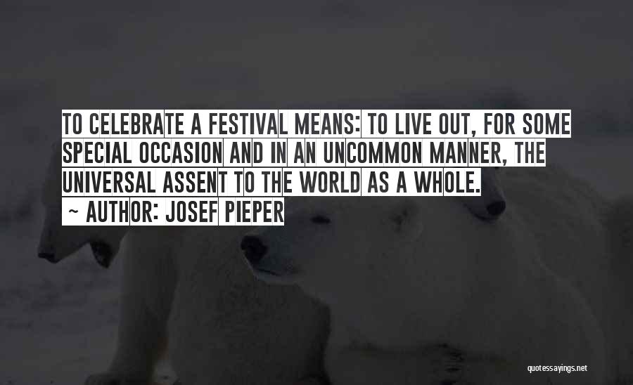 Special Occasion Quotes By Josef Pieper