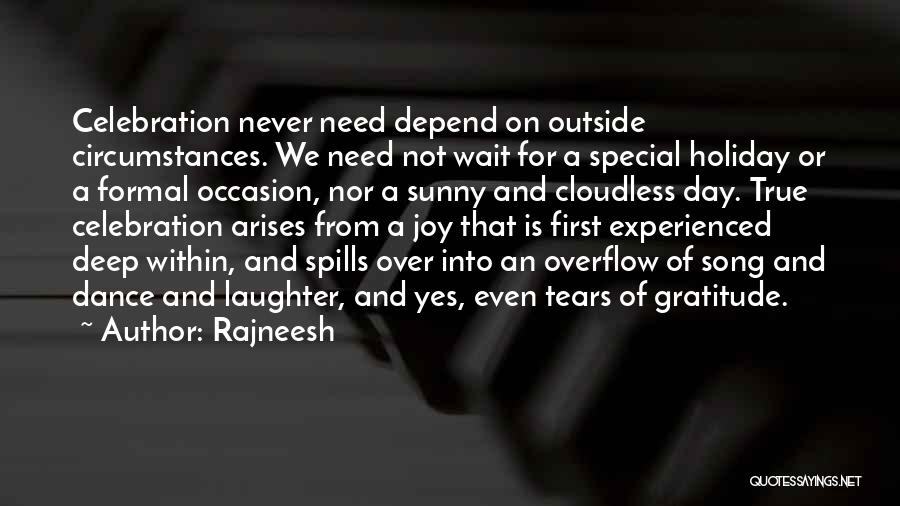 Special Occasion Quotes By Rajneesh