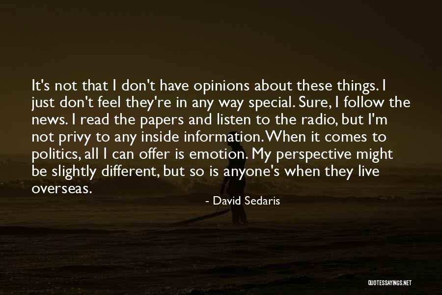 Special Offer Quotes By David Sedaris Special Offer Quotes By David Sedaris