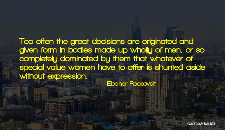 Special Offer Quotes By Eleanor Roosevelt