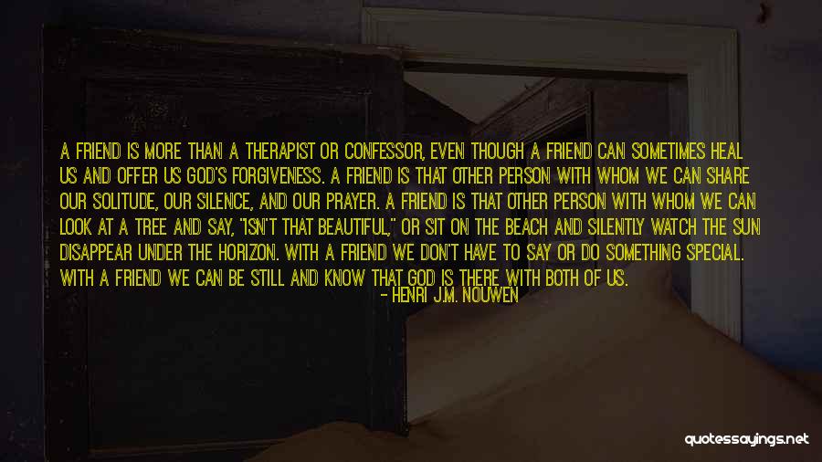 Special Offer Quotes By Henri J.M. Nouwen Special Offer Quotes By Henri J.M. Nouwen