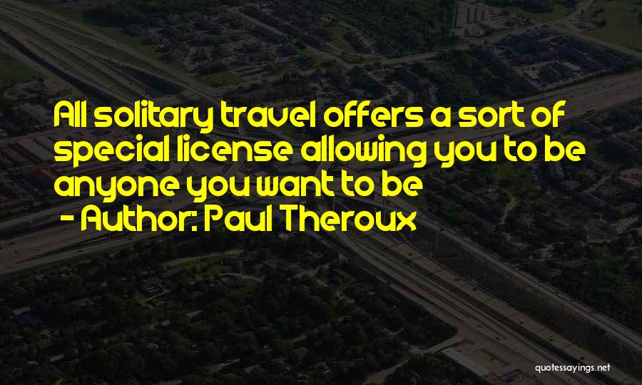 Special Offers Quotes By Paul Theroux