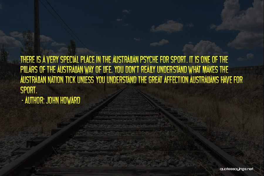 Special One Quotes By John Howard